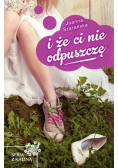 Kalina w malinach Tom 1 I że ci nie odpuszczę