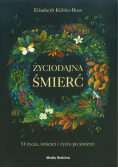 Życiodajna śmierć