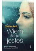 Wiem, że tu jesteś