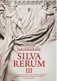 Silva Rerum Tom III