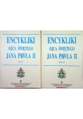 Encykliki Ojca świętego Jana Pawła II Tom I i II