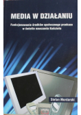 Media w działaniu