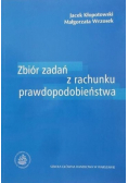 Zbiór zadań z rachunku prawdopodobieństwa