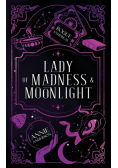 Lady of Madness & Moonlight