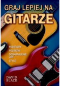 Graj lepiej na gitarze