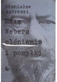 Maxa Webera olśnienia i pomyłki