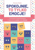 Spokojnie to tylko emocje