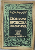 Ziołowa Apteczka Domowa