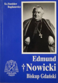 Edmund Nowicki Biskup Gdański