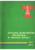Związek harcerstwa polskiego w mieście Opolu