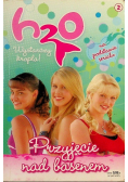 H2O wystarczy kropla Tom 2 Przyjęcie nad basenem