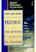 Przemoc uraz psychiczny i powrót do równowagi