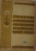 Traktat o prawdziwym nabożeństwie do najświętszej Marii Panny, 1948r.