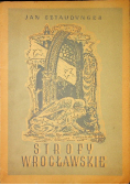 Strofy wrocławskie 1947 r.