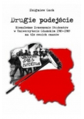 Drugie podejście Niezależne Zrzeszenie Studentów w Uniwersytecie Gdańskim 1985 - 1989 na tle swoich czasów