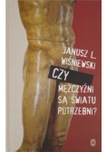 Czy mężczyźni są światu potrzebni