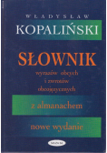 Słownik wyrazów obcych i zwrotów obcojęzycznych z almanachem