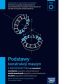 Podstawy konstrukcji maszyn z elementami bhp Podręcznik do kształcenia w zawodach