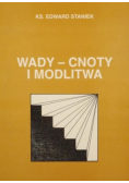 Wady - cnoty i modlitwa