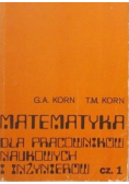 Matematyka dla pracowników naukowych i inżynierów Część I