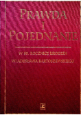Prawda i pojednanie w 80 rocznicę urodzin Władysława Bartoszewskiego
