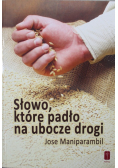 Słowo które padło na ubocze drogi