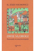 Dwie są drogi