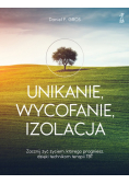Unikanie wycofanie izolacja