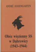 Obóz więzienny SS w Dąbrowicy (1943-1944)