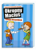 Okropny Maciuś ratuje wszystkich