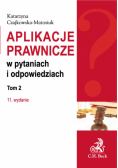 Aplikacje prawnicze w pytaniach i odpowiedziach. Tom 2