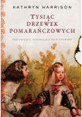 Tysiąc drzewek pomarańczowych