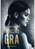 Mroczne pożądanie T.2 Mroczna gra