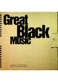 Great Black Music