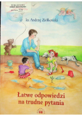 Łatwe odpowiedzi na trudne pytania