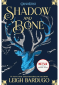 Shadow and Bone