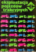 Eksploatacja pojazdów trakcyjnych