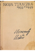 Moja tułaczka 1933 - 1939