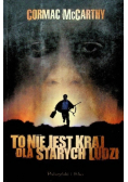 To nie jest kraj dla starych ludzi