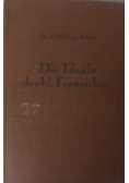 Die Ideale des hl. Franziskus, 1935 r.