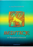 Medytacje ze Świętym Łukaszem