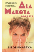 Ala Makota dorasta