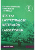 Statyka i wytrzymałość materiałów Laboratorium