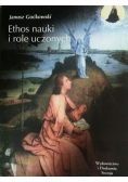 Ethos nauki i role uczonych
