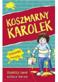 Koszmarny Karolek Paskudne początki