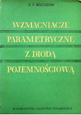 Wzmacniacze parametryczne z diodą pojemnościową