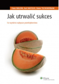 Jak utrwalić sukces