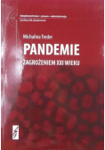 Pandemie zagrożeniem XXI wieku