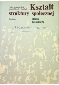 Kształt struktury społecznej