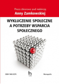 Wykluczenie społeczne a potrzeby wsparcia społecznego